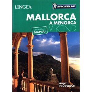 Mallorca a Menorca - Víkend. s rozkládací mapou - kolektiv autorů