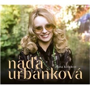 Zlatá kolekce Naďa Urbánková - Naďa Urbánková