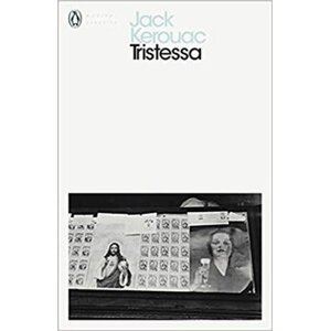 Tristessa - Jack Kerouac