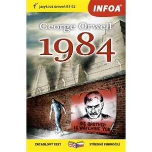 George Orwell 1984 (B1-B2)