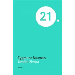 Umění života - Zygmunt Bauman