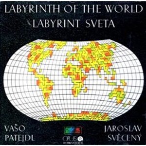 Labyrint sveta - Vašo Patejdl