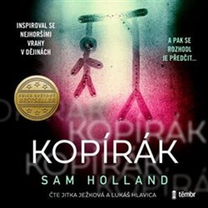 Kopírák, CD - Sam Holland