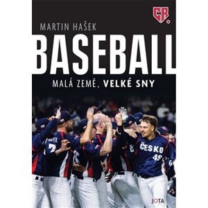 Baseball – Malá země, velké sny - Martin Hašek