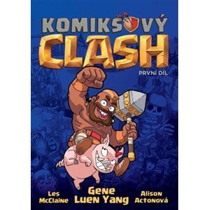 Komiksový Clash 1 - Gene Luen Yang