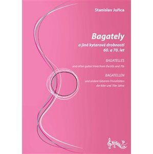 Bagately a jiné kytarové drobnosti 60. a 70. let - Stanislav Juřica
