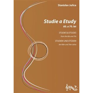 Studie a Etudy 60. a 70. let - Stanislav Juřica