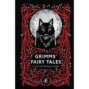 Grimms&apos; Fairy Tales - Jacob Grimm, Wilhelm Grimm