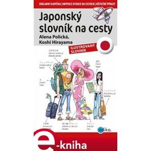 Japonský slovník na cesty - Alena Polická, Hirayama Kohshi