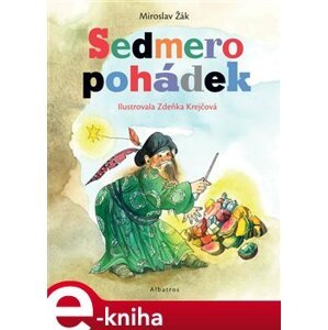Sedmero pohádek - Miroslav Žák e-kniha