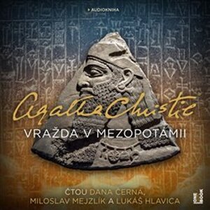 Vražda v Mezopotámii, CD - Agatha Christie
