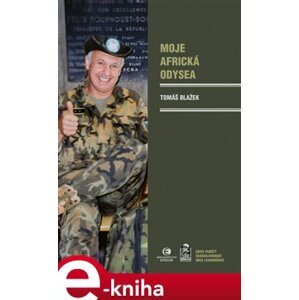 Moje africká odysea - Tomáš Blažek e-kniha
