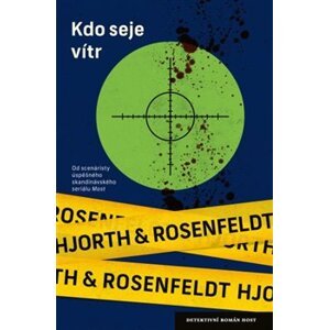 Kdo seje vítr - Michael Hjorth, Hans Rosenfeldt