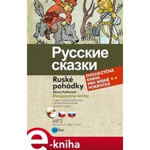 Ruské pohádky. Dvojjazyčná kniha - Aljona Podlesnych e-kniha