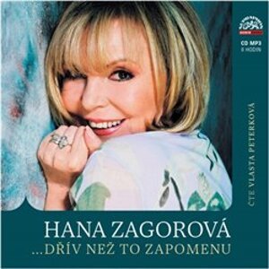 ... dřív než to zapomenu, CD - Hana Zagorová