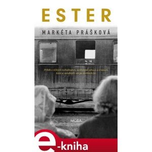 Ester - Markéta Prášková e-kniha