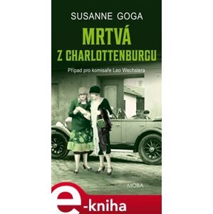Mrtvá z Charlottenburgu - Susanne Goga e-kniha