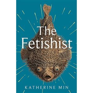 Fetishist - Katherine Min