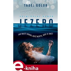 Jezero - Tadej Golob e-kniha