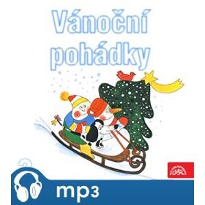 Vánoční pohádky 2 - Josef Čapek, František Nepil, Václav Čtvrtek, Josef Lada, Zbyněk Malinský, Zbyněk Malinský