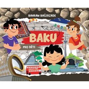 Baku pro děti - Bahram Bagirzade