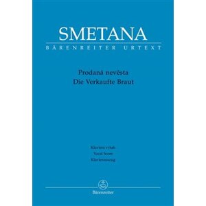 Prodaná nevěsta - Bedřich Smetana
