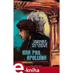 Hra pro Apollóna - Veronika Synková e-kniha