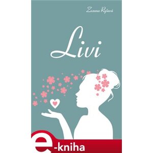 Livi - Zuzana Ryšavá e-kniha