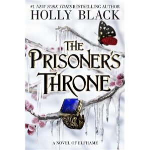 The Prisoner&apos;s Throne - Holly Blacková