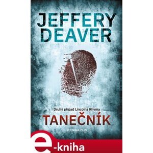 Tanečník - Jeffery Deaver e-kniha