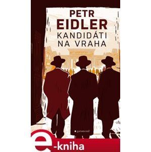 Kandidáti na vraha - Petr Eidler e-kniha