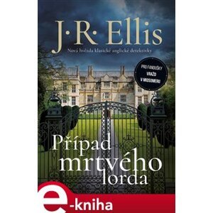 Případ mrtvého lorda - J.R. Ellis e-kniha