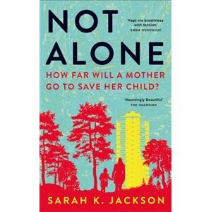 Not alone - Sarah K. Jackson