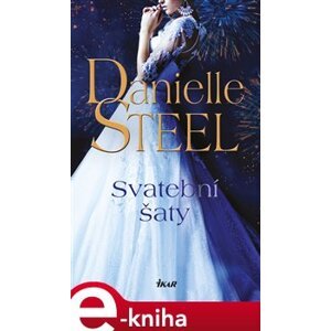 Svatební šaty - Danielle Steel e-kniha