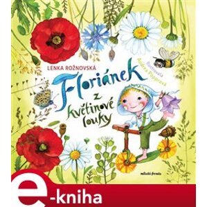 Floriánek z květinové louky - Lenka Rožnovská e-kniha