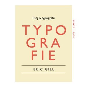 Esej o typografii - Eric Gill