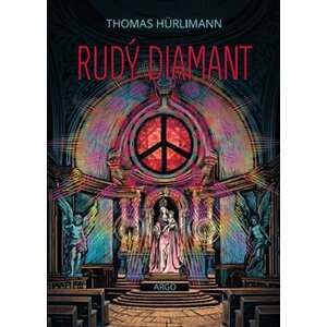 Rudý diamant - Thomas Hürlimann