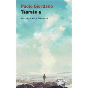 Tasmánie - Paolo Giordano