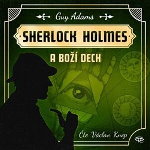 Fantastický Sherlock Holmes 2, CD - Boží dech, CD - Guy Adams