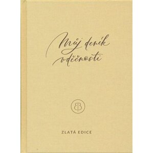 Můj deník vděčnosti - zlatá edice - Erika Bach