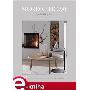 Nordic Home podle KajaStef. Bydlení inspirované severským designem - Klára Davidová