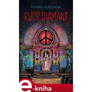 Rudý diamant - Thomas Hürlimann e-kniha