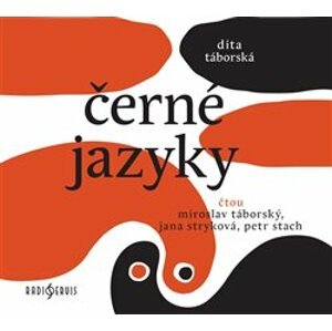 Černé jazyky, CD - Dita Táborská