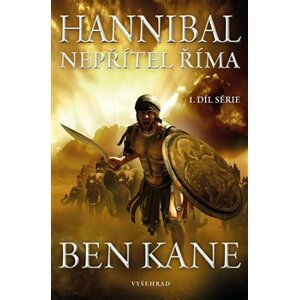 Nepřítel Říma. Hannibal I - Ben Kane