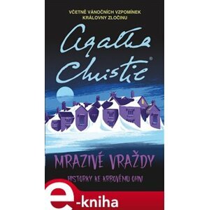 Mrazivé vraždy - Agatha Christie e-kniha