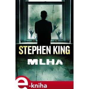 Mlha - Stephen King e-kniha