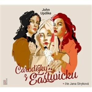 Čarodějky z Eastwicku, CD - John Updike