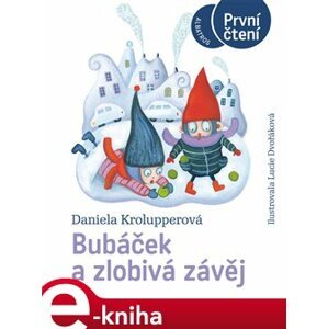 Bubáček a zlobivá závěj - Daniela Krolupperová e-kniha