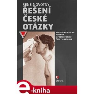 Řešení české otázky - René Novotný e-kniha