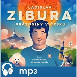 Prázdniny v Česku, mp3 - Ladislav Zibura